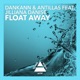 Float Away feat Jilliana Danise Single