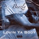 Lovin Ya Body Single
