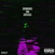 Demons on Drxgs Single