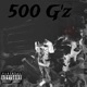 500 G z Single