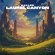 Laurel Canyon Single