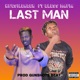 Last man feat Bless Mafia Single