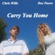 Carry You Home Single