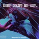 DON T COUNT ME OUT Single