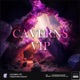 Caverns VIP feat TheLivingChaos Single