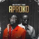 Aproko feat Erigga Single