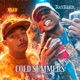 Cold Summers feat Ray Reed Single