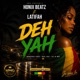 Deh Yah feat Latifah Single