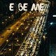 E be me feat ISH DESIGNER KRS MAKAVALLY Single
