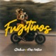 FUGITIVOS Single