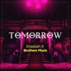 Tomorrow feat Brotherz Muzik Single