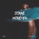 Corre Morenita Single