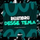 Relembrei Desse Tema feat MC Davi CPR Single