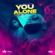 You Alone Remix Single