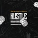 Hustle feat Max XO Bravo AZ Single