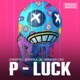 P Luck Single