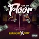 On da Floor Single
