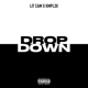 Drop Down feat Kmpl3x Single
