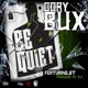 Be Quiet Single