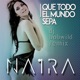 Que todo el mundo sepa feat Marcel DJ Bob Wild Remix Single