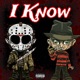 I Know feat Dygo Single