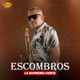 Escombros Single