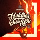 Holding on to You feat Belle Ayres Single