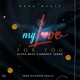 My Love For You feat Gwanzy Jonah Single