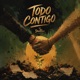 Todo Contigo feat Strike On The Beat Single
