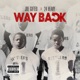 Way Back feat 24Heavy Single