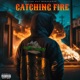 Catching Fire Single