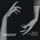 Tonight feat Kendall Birdsong Single
