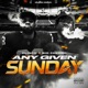 Any Given Sunday feat Big Cheeko Single