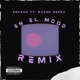 En El Mood feat Dj Nacho Serra House Remix Single