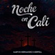 Noche en Cali Single