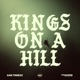 Kings on a Hill Single