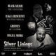 Silver Linings feat Rakaa Iriscience Griffen Mykill Myers DJ Skilz Single