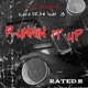 RUNNIN IT UP feat JB13 Single