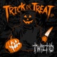 Trick or Treat