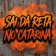 Sai da Reta no Catarina Single