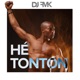 Hé tonton feat J Rio Single