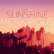 Sunshine Metropolis EP