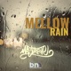 Mellow Rain Single