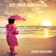 Out There Somewhere Single