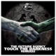 Touch the Darkness EP