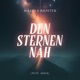 Den Sternen nah feat Richter Anno Single
