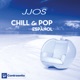 Chill Pop Español feat Sylvanna Gelmetti Anna Ferrer