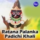 Ratana Palanka Padichi Khali