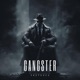 Gangster Extended Version Single