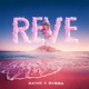 Rêve Single